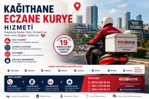🚑 Kağıthane'nin tüm mahallelerine 7/24 hızlı, güvenli ve profesyonel eczane kurye hizmeti.